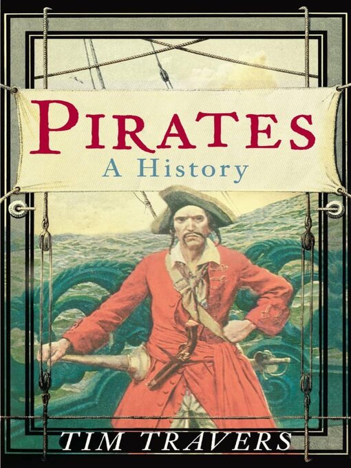 Title details for Pirates by Tim Travers - Available